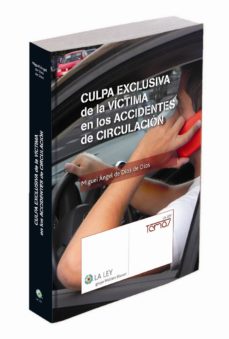 Descargar Y Leer Culpa Exclusiva De La Victima En Los Accidentes De