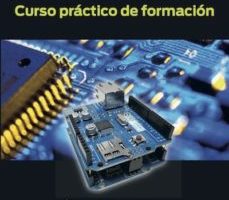 leer ARDUINO: CURSO PRACTICO DE FORMACION gratis online