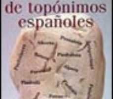 leer BREVE DICCIONARIO DE TOPONIMOS ESPAÑOLES gratis online