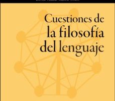 leer CUESTIONES DE LA FILOSOFIA DEL LENGUAJE gratis online
