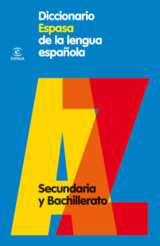 leer DICCIONARIO ESPASA DE LA LENGUA ESPAÑOLA. SECUNDARIA Y BACHILLERA TO gratis online