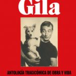 leer EL LIBRO DE GILA: ANTOLOGIA TRAGICOMICA DE OBRA Y VIDA gratis online