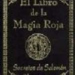leer EL LIBRO DE LA MAGIA ROJA. SECRETOS DE SALOMON gratis online