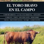leer EL TORO BRAVO EN EL CAMPO (2ª ED.) gratis online