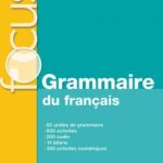 leer FOCUS: GRAMMAIRE DU FRANÃ‡AIS + CD gratis online