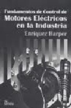 🥇 Descargar Y Leer FUNDAMENTOS DE CONTROL DE MOTORES ELECTRICOS EN LA ...