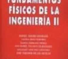 leer FUNDAMENTOS FISICOS DE LA INGENIERIA II gratis online