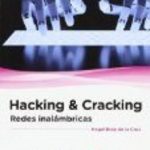 leer HACKING & CRACKING: REDES INALAMBRICAS gratis online