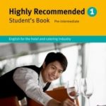 leer HIGHLY RECOMMENDED 1. STUDENTS BOOK: ENGLISH FOR THE HOTEL AND CATERING INDUSTRY gratis online