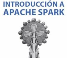 leer INTRODUCCION A APACHE SPARK gratis online