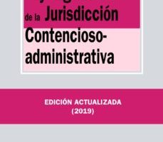 leer LEY REGULADORA DE LA JURISDICCION CONTENCIOSO-ADMINISTRATIVA gratis online