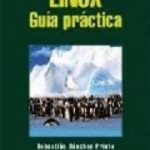 leer LINUX: GUIA PRACTICA gratis online