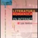 leer LITERATURA ROMANICA EN INTERNET: LOS TEXTOS gratis online
