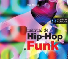 leer MANUAL DE HIP-HOP Y FUNK (INCLUYE CD) gratis online