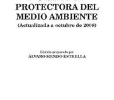 leer NORMATIVA PROTECTORA DEL MEDIO AMBIENTE gratis online