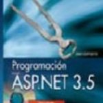 leer PROGRAMACION ASP.NET 3.5 gratis online