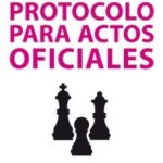 leer PROTOCOLO PARA ACTOS OFICIALES gratis online