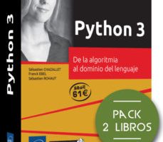 leer PYTHON 3: PACK DE 2 LIBROS: DE LA ALGORITMIA AL DOMINIO DEL LENGUAJE gratis online