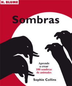 leer SOMBRAS: APRENDER A CREAR 100 SOMBRAS DE ANIMALES gratis online