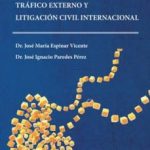 leer TRAFICO EXTERNO LITIGACION CIVIL gratis online
