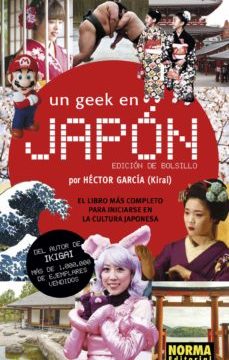 leer UN GEEK EN JAPON (ED. BOLSILLO) gratis online
